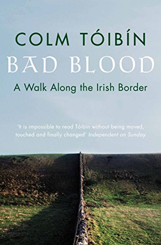 Bad Blood: A Walk Along the Irish Border [Lingua Inglese]