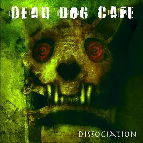 Dissociation By Dead Dog Cafe On Amazon Music Unlimited dissociation-by-dead-dog-cafe-on-amazon-music-unlimited