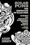 The Chronicles of Solar Pons (The Adventures of Solar Pons Book 7)