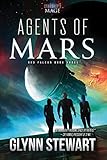 Agents of Mars (Starship's Mage: Red Falcon Book 3)