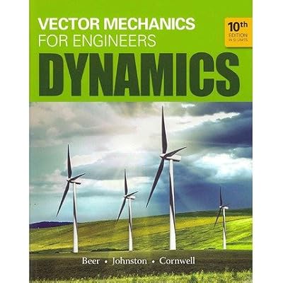 [(Vector Mechanics for Engineers: Dynamics (in SI Units))] [Author: Ferdinand P. Beer] published on