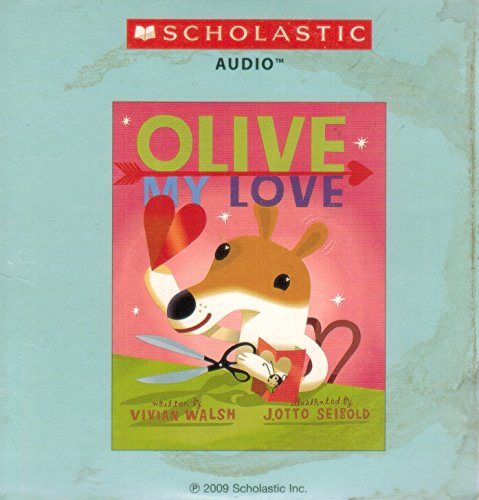 Olive My Love 0545129567 Book Cover