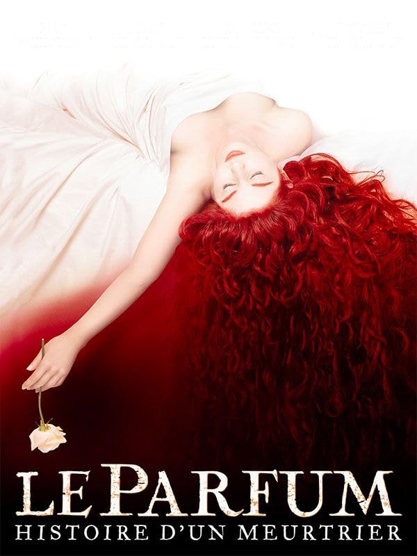 Le parfum : histoire d'un meurtrier