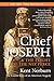 Chief Joseph & the Flight of the Nez Perce: The Untold Story of an American Tragedy