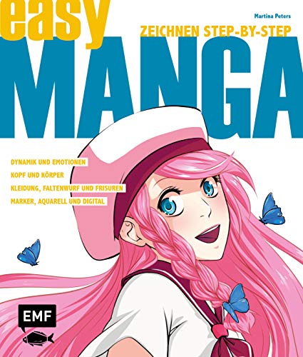 Télécharger Easy Manga - Zeichnen Step by Step: Kopf und Körper, Dynamik und Emotionen, Kleidung, Faltenwurf un PDF Ebook En Ligne