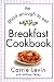 The Good Enough to Eat Breakfast Cookbook