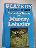 moewig verlag perry rhodan  Die besten Stories von Murray Leinster.