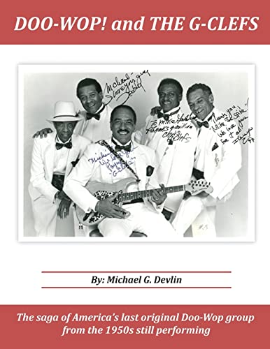 Photo de Doo-Wop! and The G-Clefts: The Saga of America's Last Original Doo-Wop Group from the 1950s Still Performing