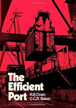Hardcover The efficient port (The Commonwealth and international library. Social administration, training, economics, and production division) Book