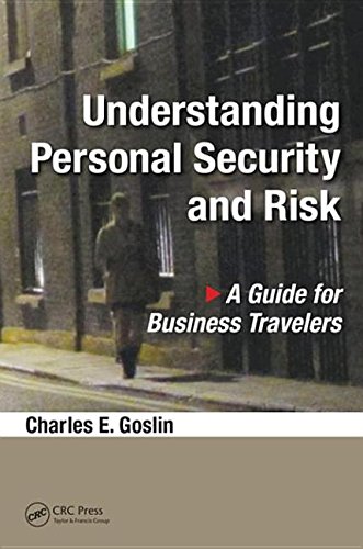 Buy Understanding Personal Security and Risk: A Guide for Business Travelers — BookShops.in