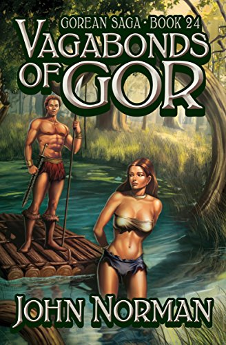 Vagabonds of Gor (Gorean Saga Book 24) by [John Norman]