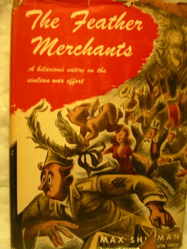 The Feather Merchants. B003BFTU7U Book Cover
