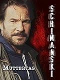  Schimanski: Muttertag