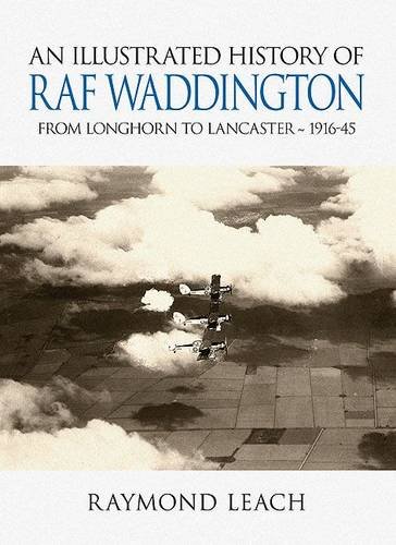 a-history-of-raf-waddington-1916-45-the-history-of-a-bomber-station-in