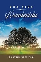 Una Vida Bendecida 0983093989 Book Cover
