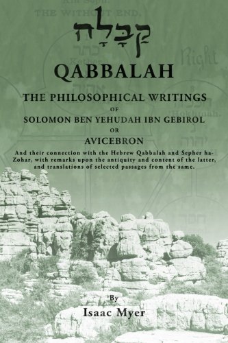 Télécharger Qabbalah: The Philosophical Writings of Solomon Ben Yehudah Ibn Gebirol Gratuit