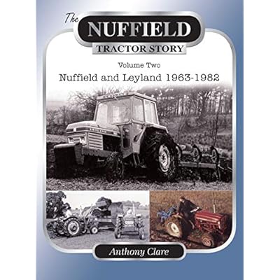 The Nuffield Tractor Story