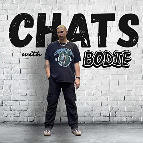 CHATS WITH BODIE Podcast Por Bodie Kelemete arte de portada