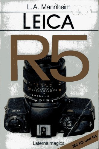 Preisvergleich Produktbild Leica R5. Mit R3 und R4