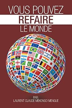 Paperback Vous pouvez refaire le monde [French] Book