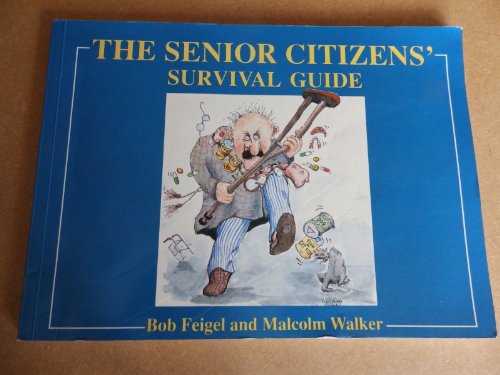Image of The Senior Citizen's Survival Guide