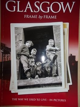 Paperback Glasgow Book - The way we used to live - in pictures Book