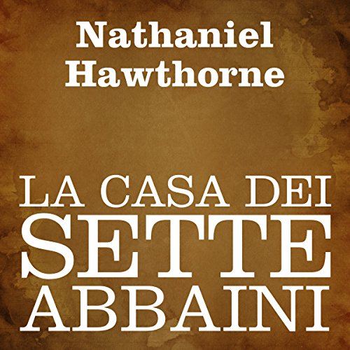 La casa dei sette abbaini La casa dei sette abbaini