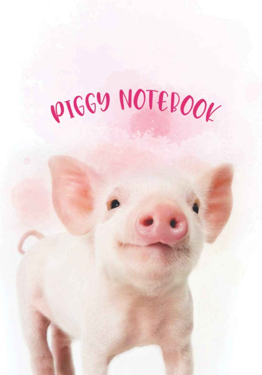 Piggy Notebook: Pig Diary, Pig Journal Notebook