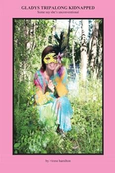 Paperback Gladys Tripalong Kidnapped Book