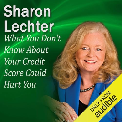 『What You Don’t Know About Your Credit Score Could Hurt You』のカバーアート