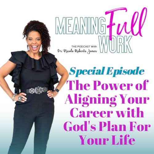 Page de couverture de The Power of Aligning Your Career with God's Plan For Your Life