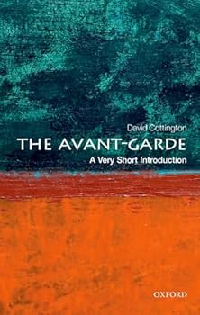 Paperback The Avant-Garde: A Very Short Introduction Book