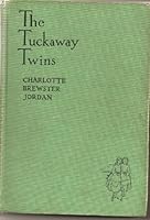 The Tuckaway Twins B002Y0ORW6 Book Cover