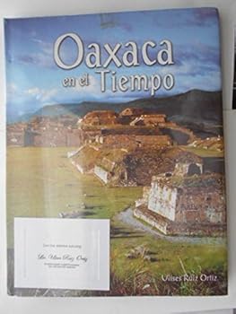 Unknown Binding OAXACA EN EL TIEMPO. Guillermo Aldana: Fotógrafo Book