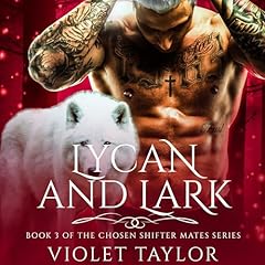 Lycan and Lark Audiolibro Por Violet Taylor arte de portada