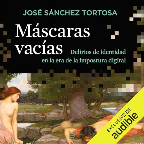 M&aacute;scaras vac&iacute;as cover art