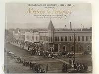 The Story of Montrose in Photographs: Crossroads of History 1597250384 Book Cover