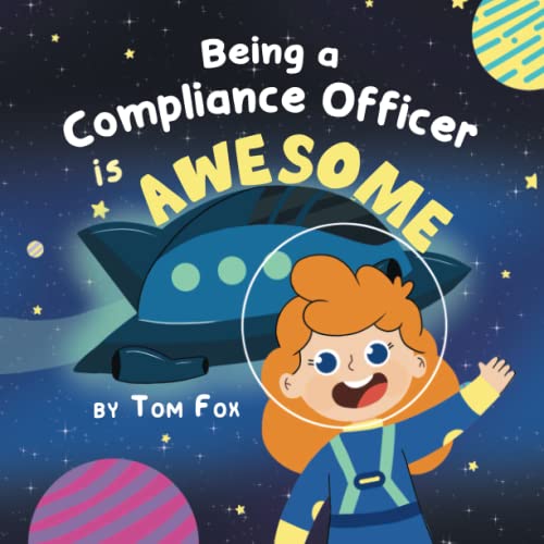 Being a Compliance Officer is AWESOME (The Compliance Kids)