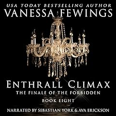 Enthrall Climax Audiolibro Por Vanessa Fewings arte de portada