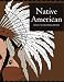 Native American Coloring Book for Adults: Beautiful Native American Culture Inspired Designs and Symbols Such as Owls, Wolves, Arrows, Feathers, Dream Catchers and Tribal Patterns