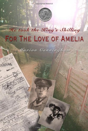 He Took the King's Shiling: For The Love of Amelia