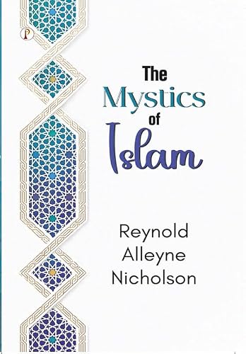 The Mystics of Islam