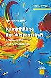  Kampfhähne der Wissenschaft: Kontroversen und Feindschaften (Erlebnis Wissenschaft)