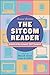 The Sitcom Reader, Second Edition: America Re-viewed, Still Skewed