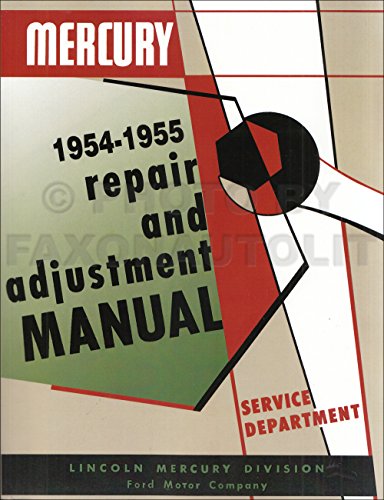 1954 1955 Mercury Custom Monterey Shop Service Repair Manual Engine Drivetrain