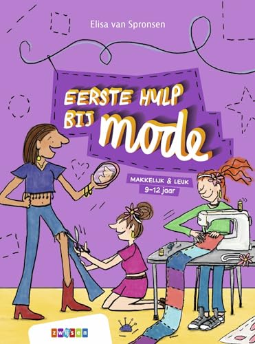 Eerste hulp bij mode (Makkelijk & Leuk)