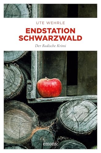 Preisvergleich Produktbild Endstation Schwarzwald: Der Badische Krimi: Kriminalroman