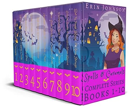 Spells & Caramels Magical Mysteries: The Complete Series: Fresh, Funny Magical Mysteries