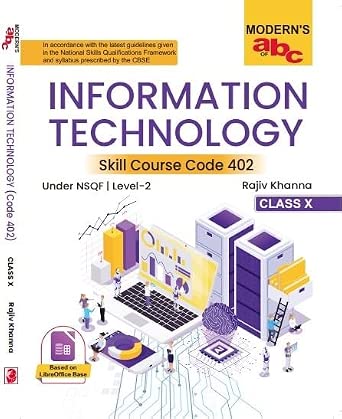 MOD ABC OF INFORMATION TECHNOLOGY (CODE - 402) CLASS 10 (E) CBSE ...
