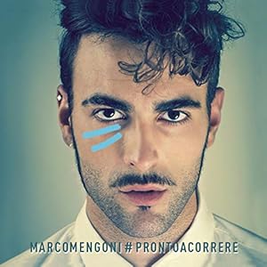 Marco Mengoni – #Prontoacorrere